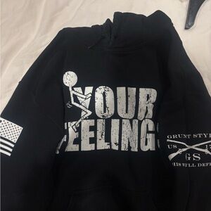 Grunt Style Black Hoodie with White 'Your Feeling' Graphic